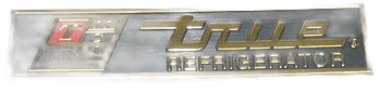 NAMEPLATE, TRUE REFRIGERATOR T COOLER & TSSU'S