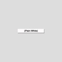 S 5 PLAIN WHT #S-PW-01 SIGN PANEL, GDM-05